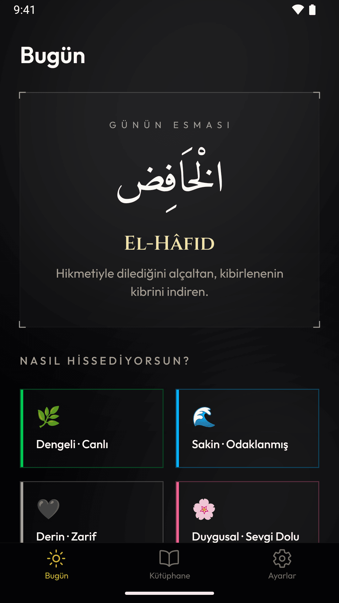 Inner Hunt Bugün ekranı: Günün Esması kartında El-Hâfıd ismi ve altında hâl seçimi